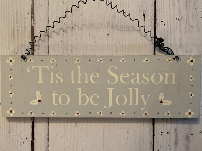 ‘Tis the season wooden door sign .